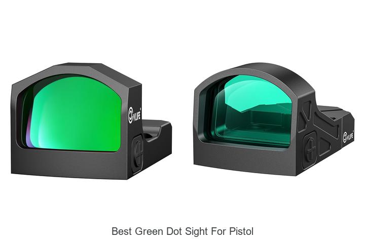 best green dot sight for pistol