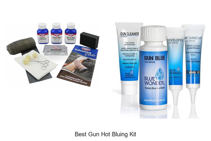 best gun hot bluing kit