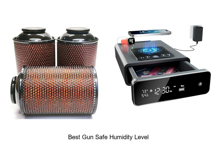 best gun safe humidity level