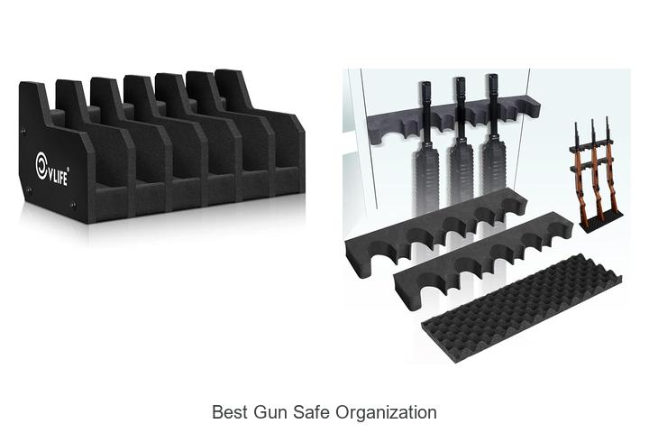 best gun safe organization