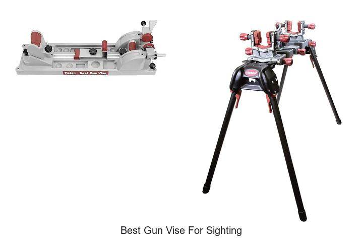 Top 12 Best Gun Vise for Sighting You Can’t Miss!