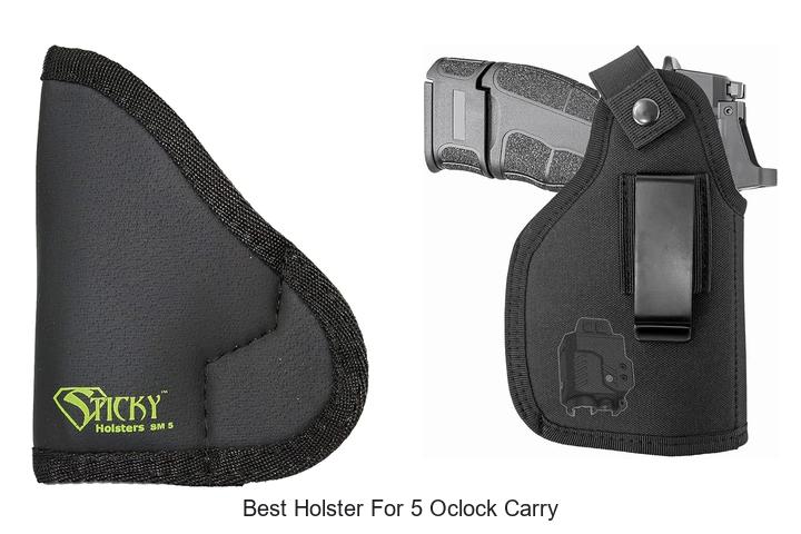 best holster for 5 oclock carry