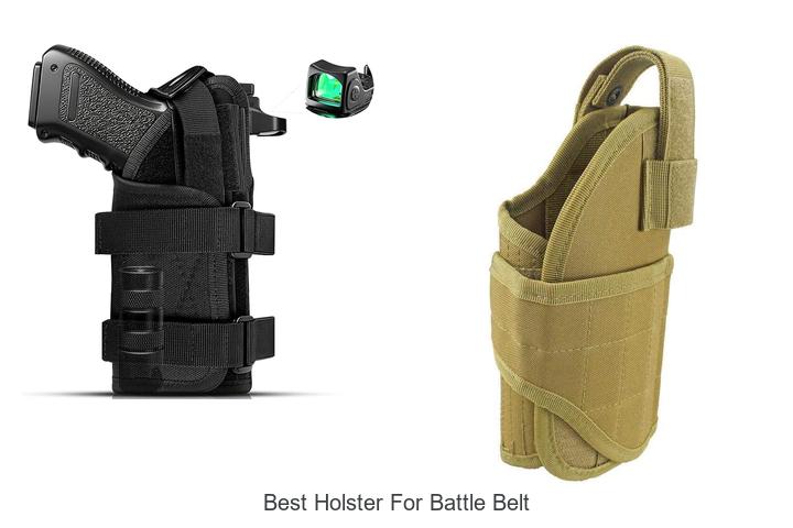 Top 12 Best Holster For Battle Belt You Can’t Miss Today