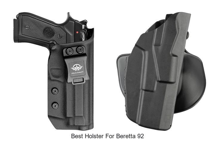Top 12 Best Holster for Beretta 92 You Can’t Miss!