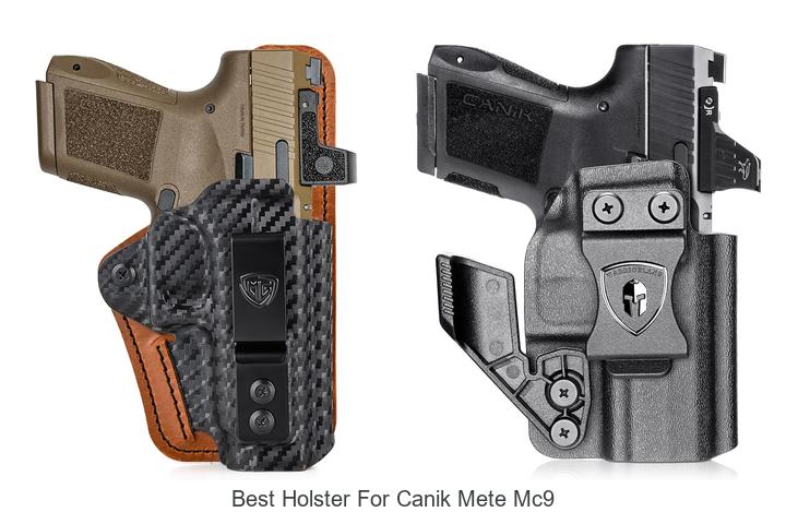 Top 12 Best Holster for Canik Mete MC9 You Need Now