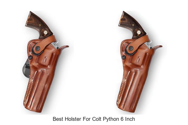 best holster for colt python 6 inch