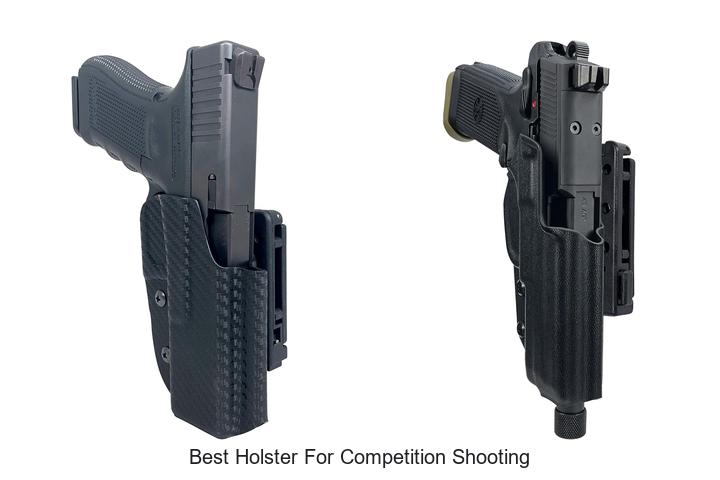 Top 12 Best Holster For Competition Shooting You Need Now