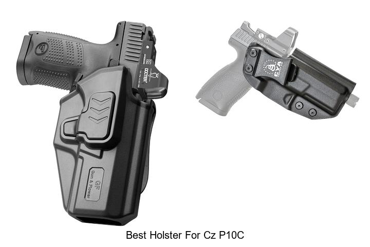 best holster for cz p10c