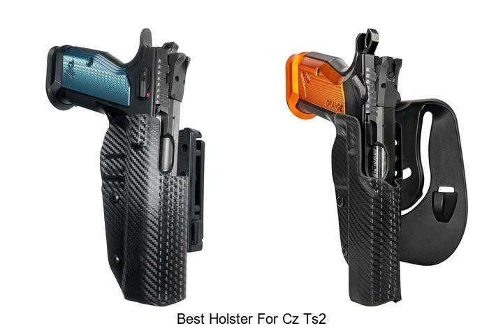 Top 12 Best Holster For CZ TS2 That You Can’t Miss