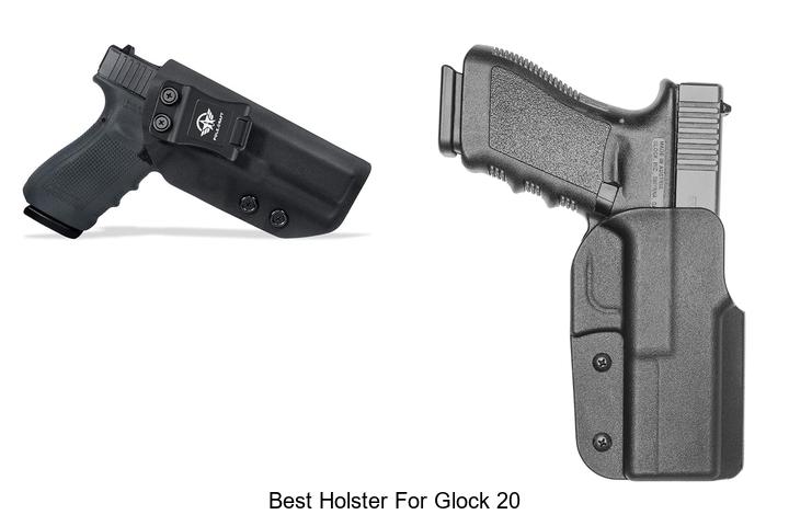 best holster for glock 20