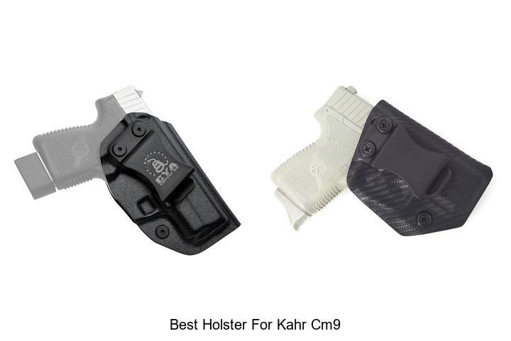 best holster for kahr cm9