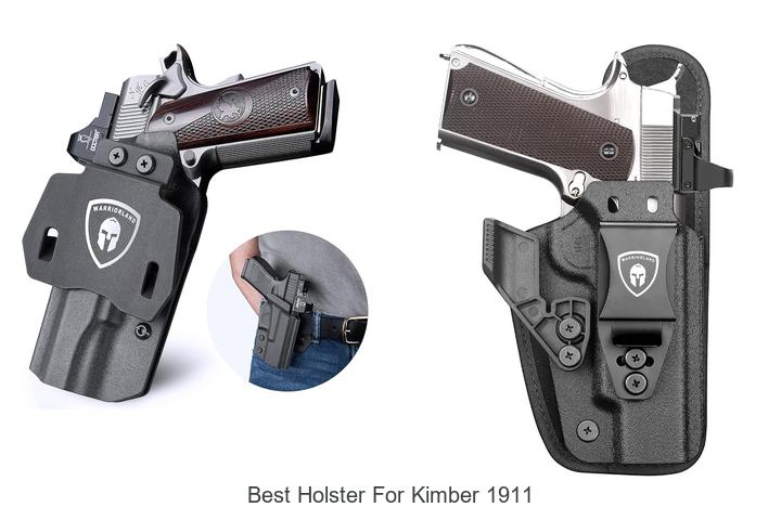 Top 12 Best Holster For Kimber 1911 You Can’t Miss Today