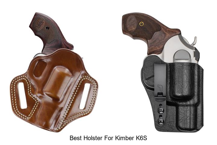 Top 12 Best Holster For Kimber K6S You Can’t Miss!