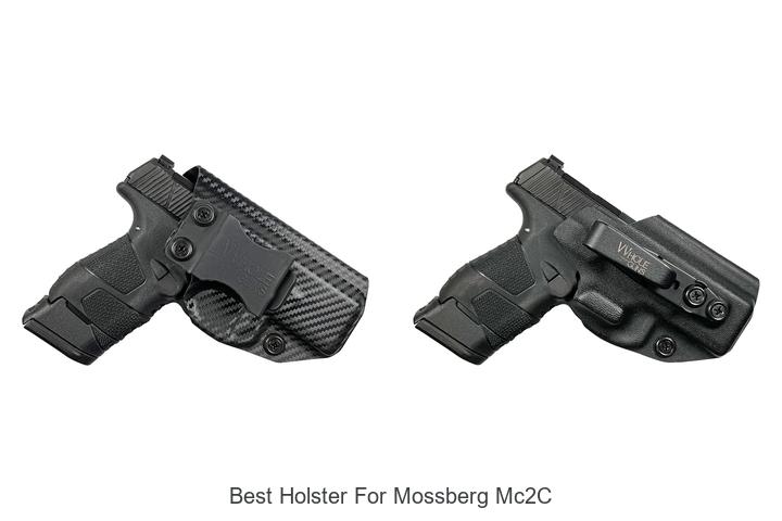 Top 12 Best Holster For Mossberg MC2C You Can’t Miss!