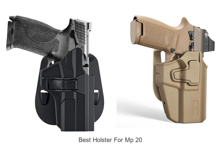 Top 12 Best Holster for MP 20 You Can’t Miss Today