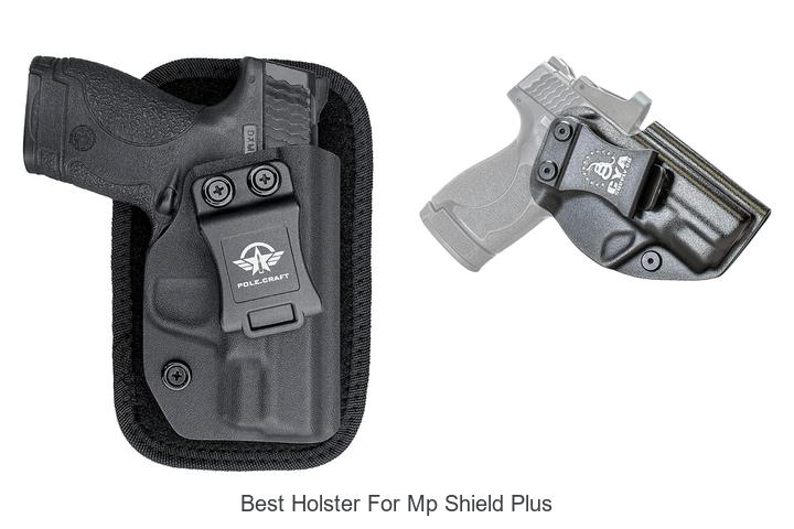 Top 12 Best Holster For MP Shield Plus You Can’t Miss!