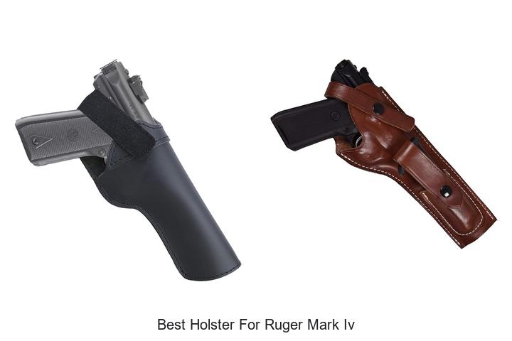 best holster for ruger mark iv