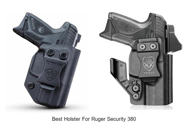 Top 12 Best Holster For Ruger Security 380 You Need Now