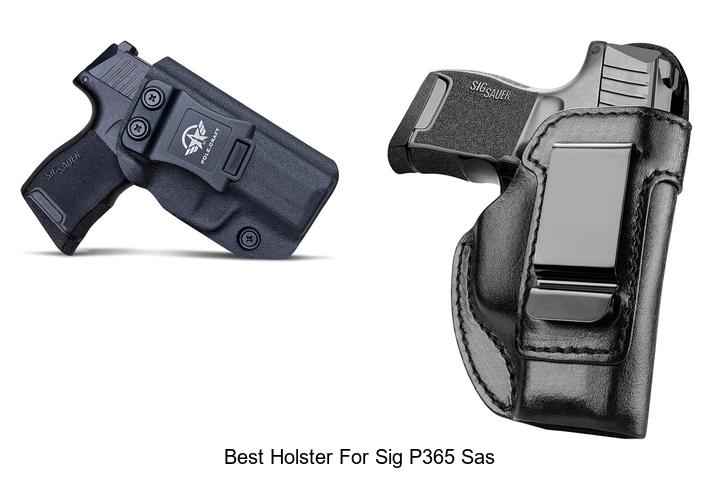 best holster for sig p365 sas