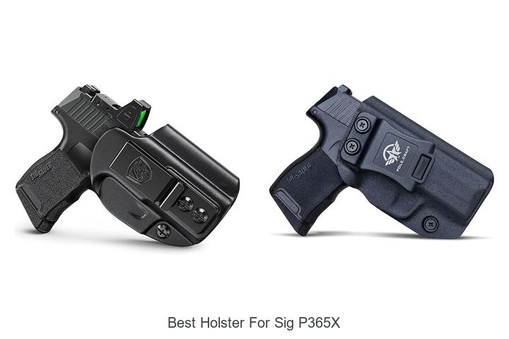 Top 12 Best Holster For Sig P365X You Can’t Miss Today