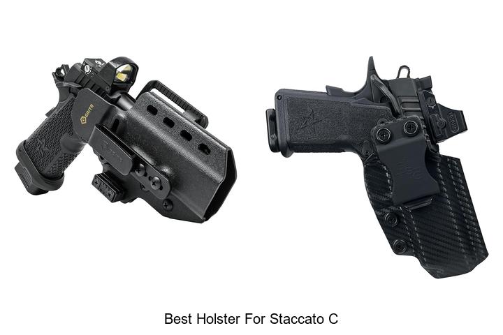 Top 12 Best Holster For Staccato C You Can’t Miss!