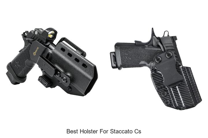 Top 12 Best Holster for Staccato CS You Can’t Miss!