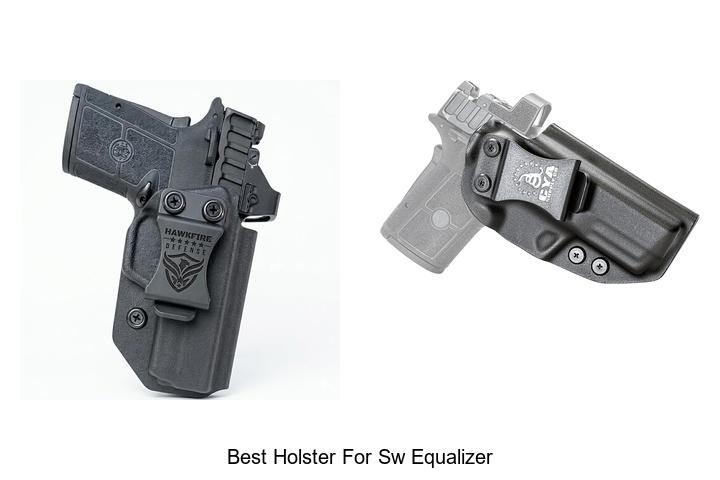 best holster for sw equalizer
