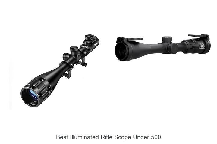 best illuminated rifle scope under 500