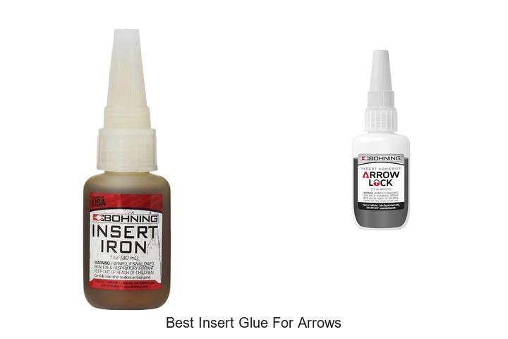 best insert glue for arrows
