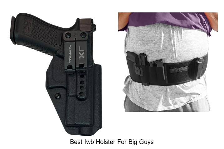 best iwb holster for big guys