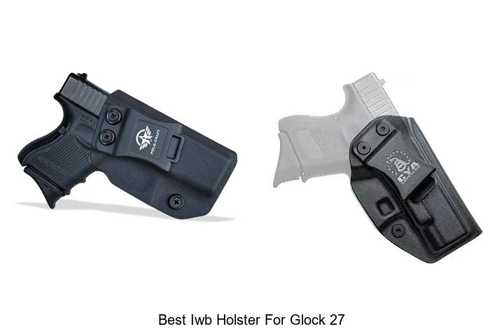 best iwb holster for glock 27