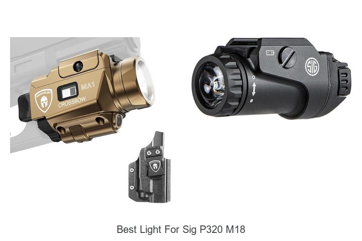 Top 12 Best Light for Sig P320 M18 That Will Blow Your Mind