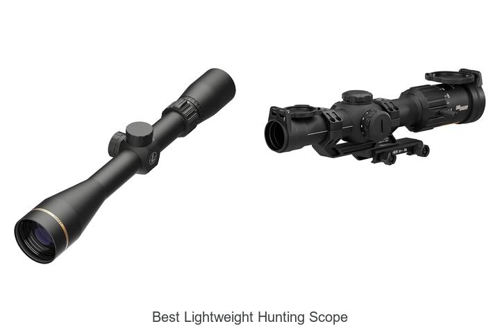 Top 12 Best Lightweight Hunting Scope That Hunters Love