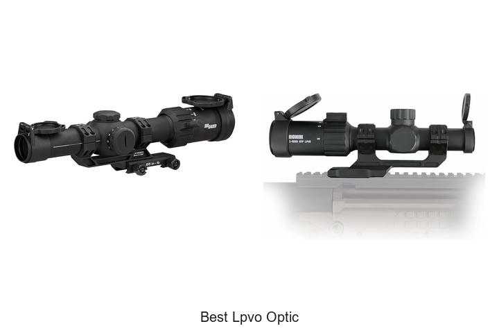 Top 12 Best LPVO Optic You Can’t Miss for Accuracy