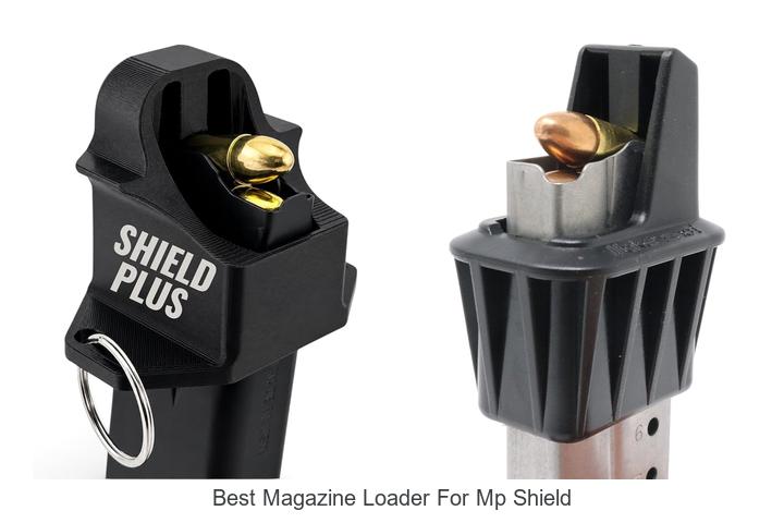 best magazine loader for mp shield