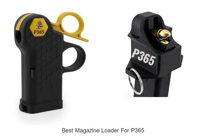 best magazine loader for p365