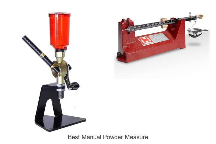 best manual powder measure