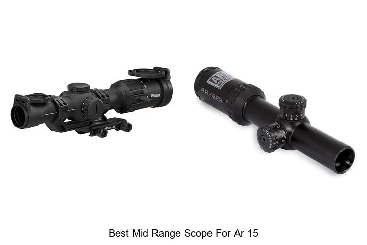 best mid range scope for ar 15