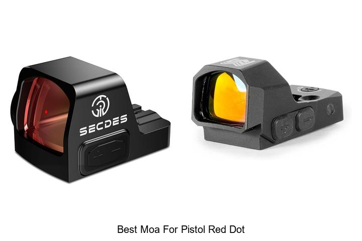 best moa for pistol red dot