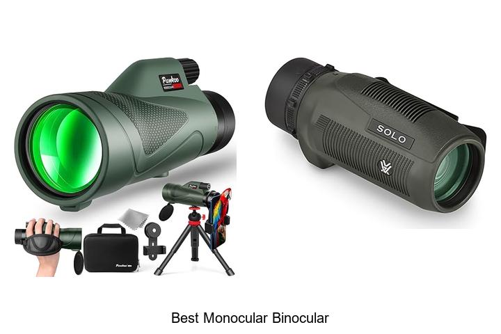 best monocular binocular