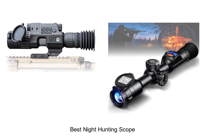 best night hunting scope