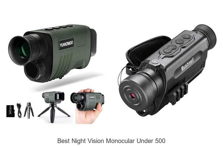 best night vision monocular under 500