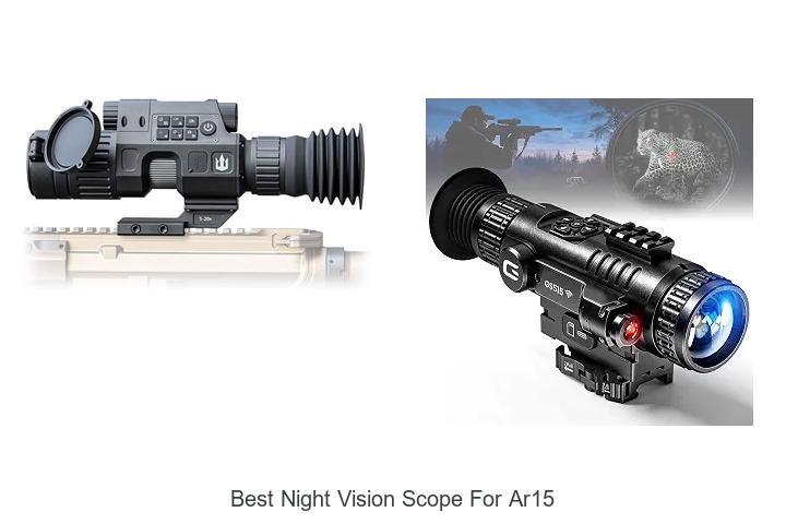 best night vision scope for ar15