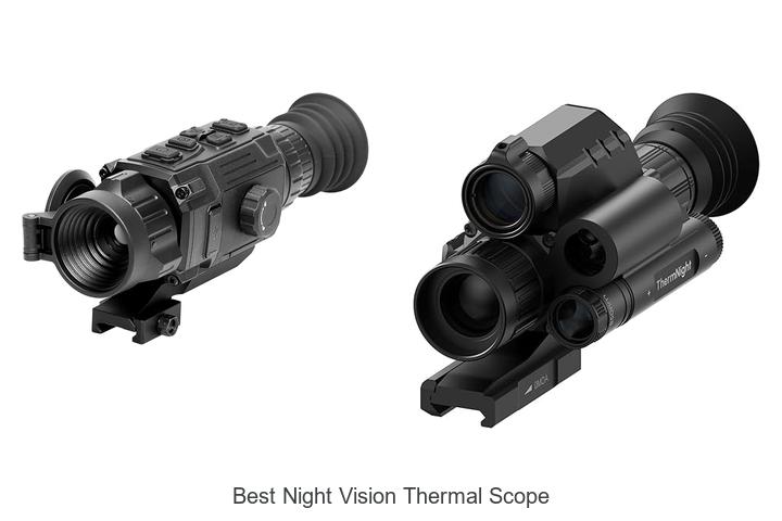 best night vision thermal scope