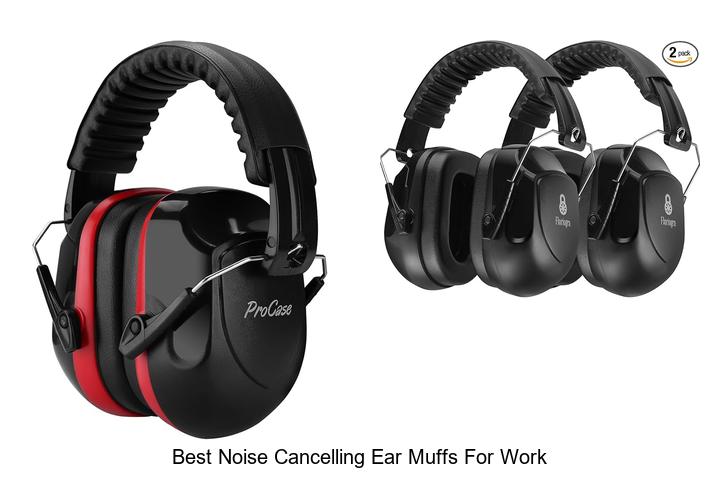 best noise cancelling ear muffs for work
