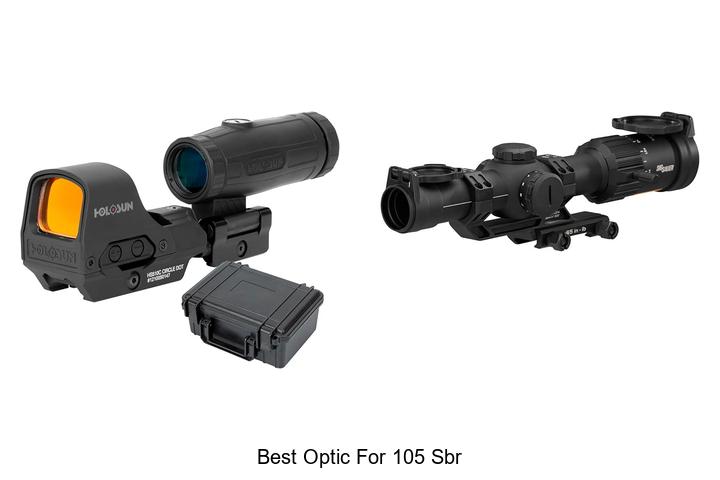 Top 12 Best Optic for 105 SBR That Will Blow Your Mind
