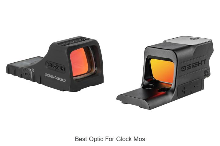 best optic for glock mos