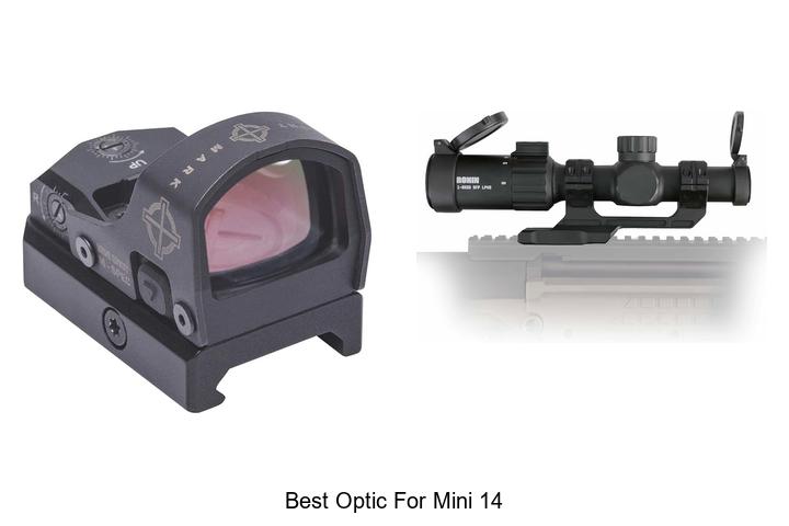Top 12 Best Optic For Mini 14 That Will Blow Your Mind