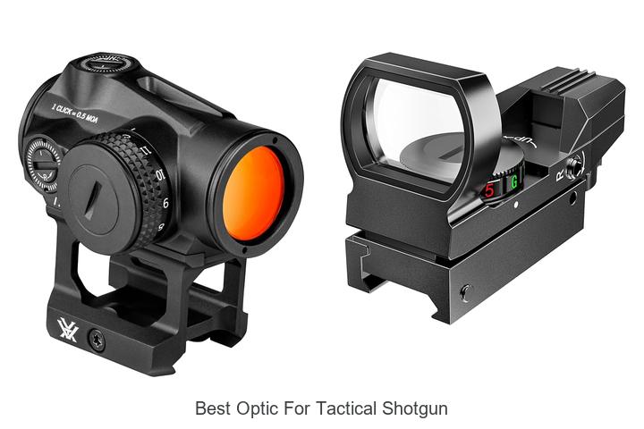 Top 12 Best Optic for Tactical Shotgun You Can’t Miss