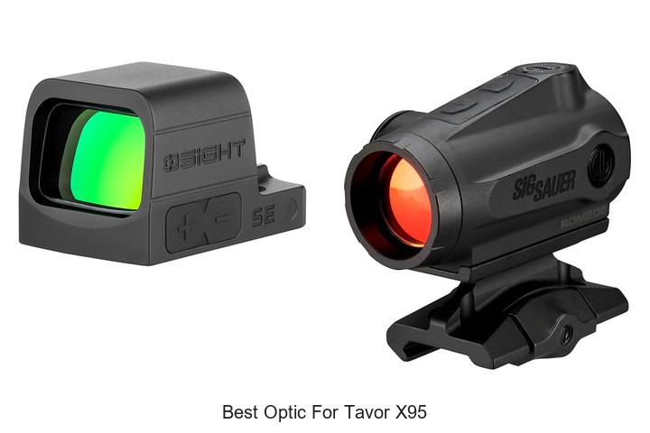 Top 12 Best Optic For Tavor X95 That Will Blow Your Mind
